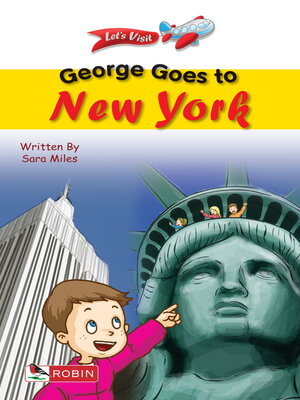 cover image of George Goes to New York